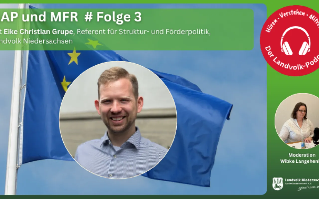 GAP-Reform ab 2028: Landvolk warnt vor Unsicherheit und Kürzungen